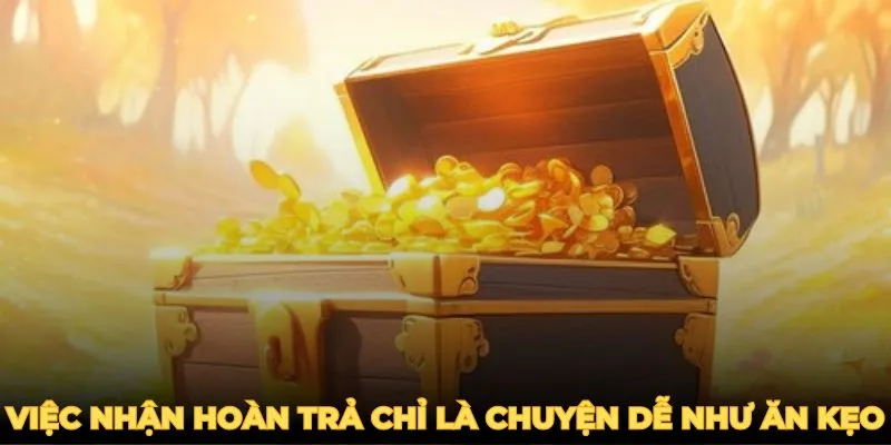 Cách thức nhận hoàn trả tại 789Win đơn giản